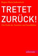 Regina Maria Jankowitsch zeichnet ein Porträt der österreichischen Politiklandschaft und veranschaulicht, warum es vielen Politkern schwer fällt zurückzutreten. 