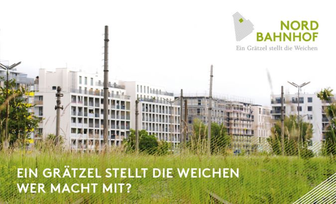 Projekt: Ein Grätzel stellt die Weichen. Partizipation Nordbahnhof
